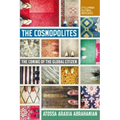 The Cosmopolites: The Coming of the Global Citizen