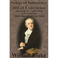 Songs of Innocence and of Experience: Shewing the Two Contrary States of the Human Soul (Unabridged with all Color Plates)