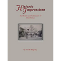 Historic Impressions: The History And Architecture of Joliet Homes