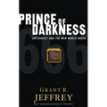 Prince of Darkness: Antichrist and the New World Order