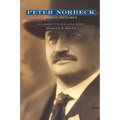 Peter Norbeck: Prairie Statesman