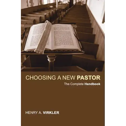 Choosing a New Pastor