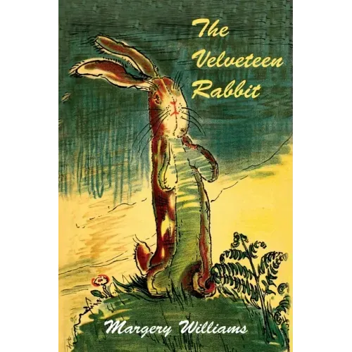 The Velveteen Rabbit