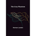 The Gray Phantom