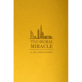 The Dubai Miracle: Developing the World's Healthcare