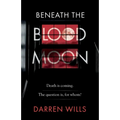 Beneath the Blood Moon
