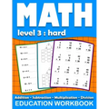Math education workbook: Math education workbook: Daily Mathematics Practice Exercises Maths book level 3 for 3rd 4th 5th... Grades with Additi