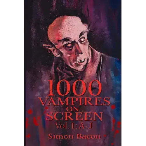 1000 Vampires on Screen, Vol. 1: A-J