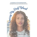 Leaving My Past Behind