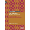 The Afterlife of Texts in Translation: Understanding the Messianic in Literature