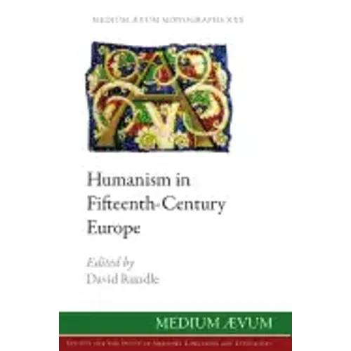 Humanism in Fifteenth-Century Europe