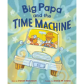 Big Papa and the Time Machine