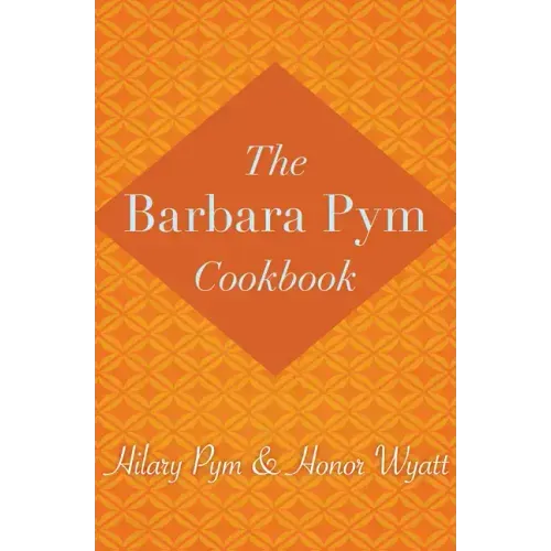 The Barbara Pym Cookbook