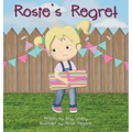 Rosie's Regret