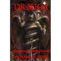 Drauga - Ahrimanian Yatuk Dinoih