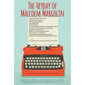 The Heyday of Malcolm Margolin: The Damn Good Times of a Fiercely Independent Publisher
