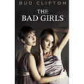 The Bad Girls