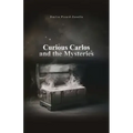 Curious Carlos and the Mysteries