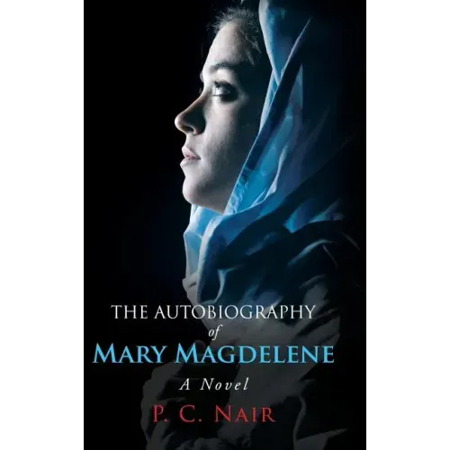 The Autobiography of Mary Magdelene