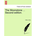 The Moonstone ... Second Edition.
