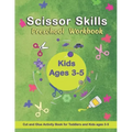 Scissor Skills Preschool Workbook: Cut and Glue Activity Book - Letters, numbers, and shapes cut and paste worksheets - A Fun Cutting Practice Activit