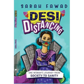 Desi Distancing: One Woman's journey from Society to Sanity
