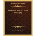 The Fourth Book of Occult Philosophy