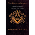 The Walking Charge and other Masonic Performance Pieces