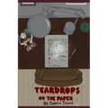 Tear Drops on The Paper