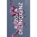 Bezoar Delinqxenz