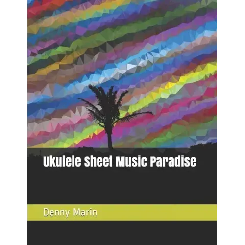 Ukulele Sheet Music Paradise