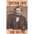 Captain Jack: The Story of John Coffee Hays