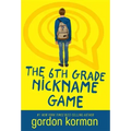 The 6th Grade Nickname Game