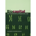 Biocapital: The Constitution of Postgenomic Life