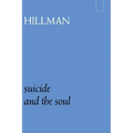 Suicide and the Soul