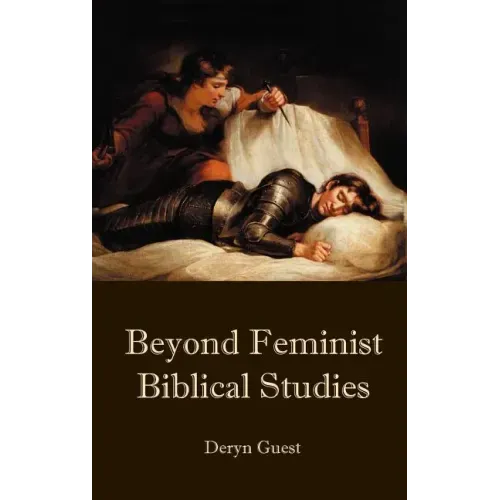 Beyond Feminist Biblical Studies
