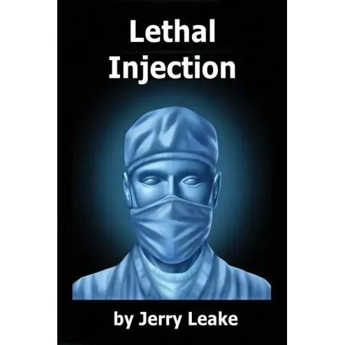 Lethal Injection