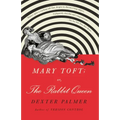 Mary Toft; Or, the Rabbit Queen