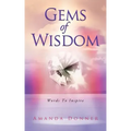 Gems of Wisdom: Words to Inspire