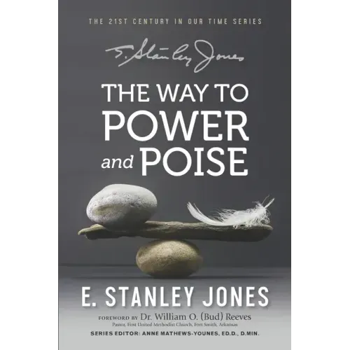 The Way to Power and Poise: Revised Edition