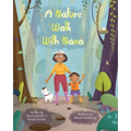 A Nature Walk With Nana