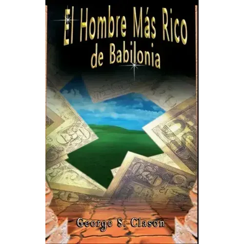 El Hombre Más Rico de Babilonia