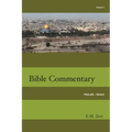 Zerr Bible Commentary Vol. 3 Psalms - Isaiah