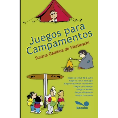 Juegos para campamentos: ¡¿Jugando nos presentamos?!