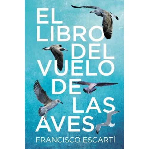 El libro del vuelo de las aves