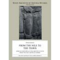 From the Nile to the Tigris: African Individuals and Groups in Texts from the Neo-Assyrian Empire
