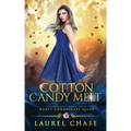 Cotton Candy Melt: Haret Chronicles Qilin: A Fantasy Romance