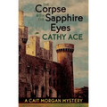 The Corpse with the Sapphire Eyes