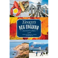 Yankee's New England Adventures: Over 400 Essential Things to See and Do