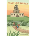 Walter's World